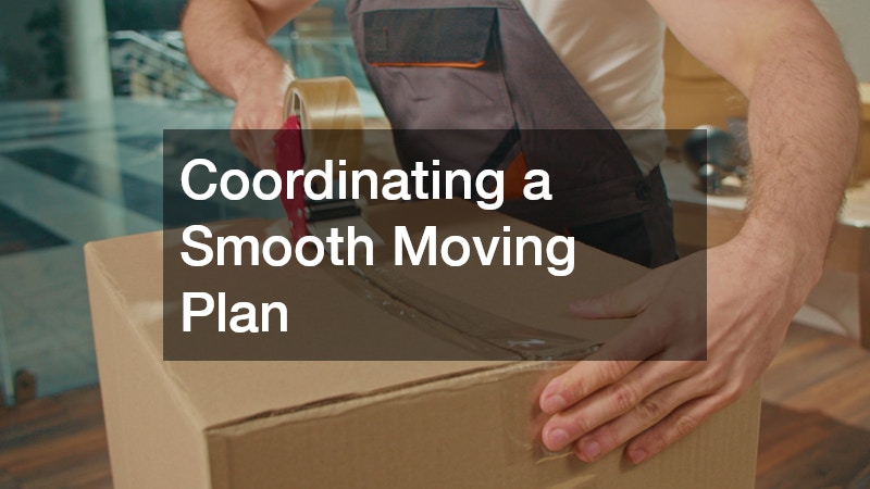 Coordinating a Smooth Moving Plan