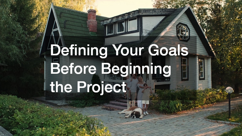 Defining Your Goals Before Beginning the Project