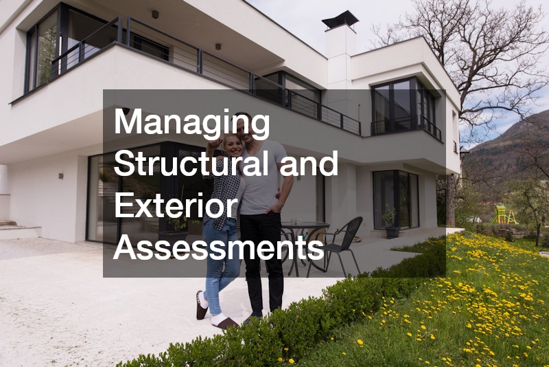 Managing Structural and Exterior Assessments