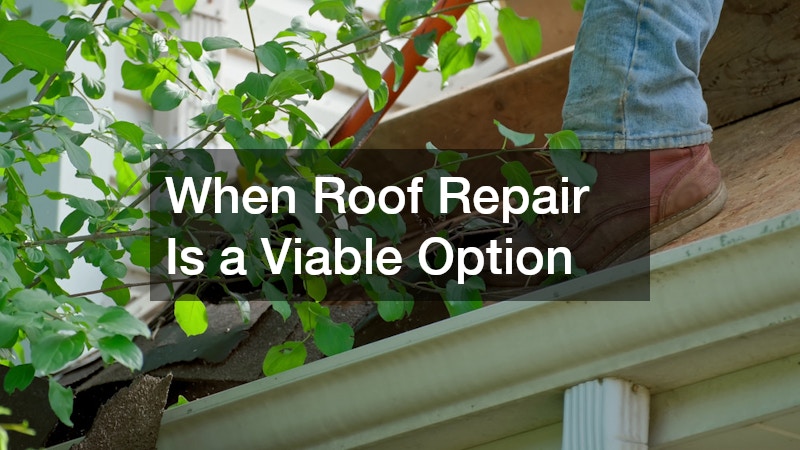 When Roof Repair Is a Viable Option