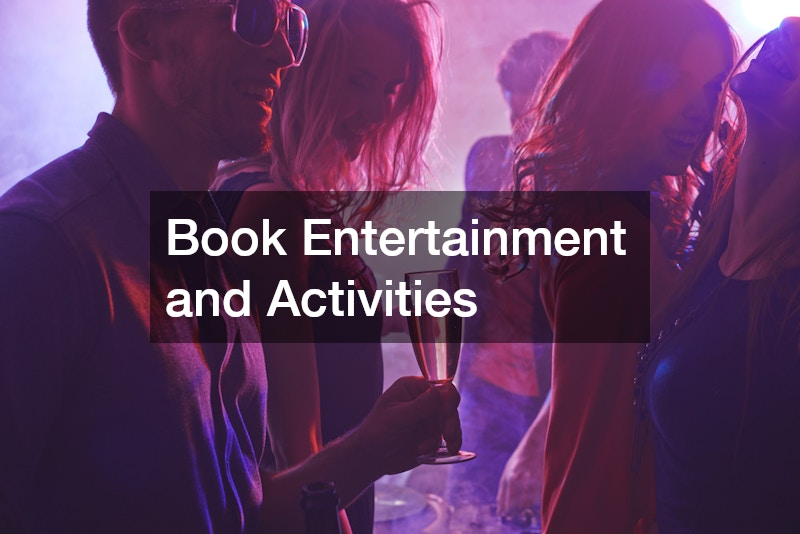 Book Entertainment and Activities