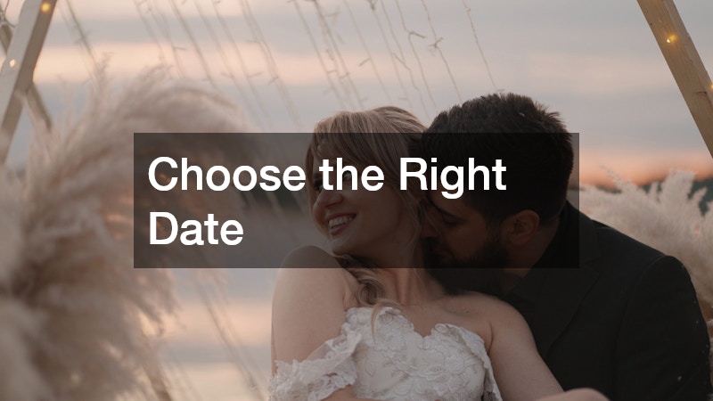 Choose the Right Date
