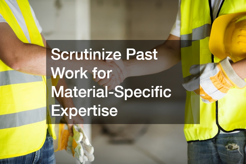 Scrutinize Past Work for Material-Specific Expertise