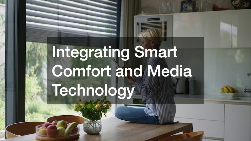 Integrating Smart Comfort and Media Technology