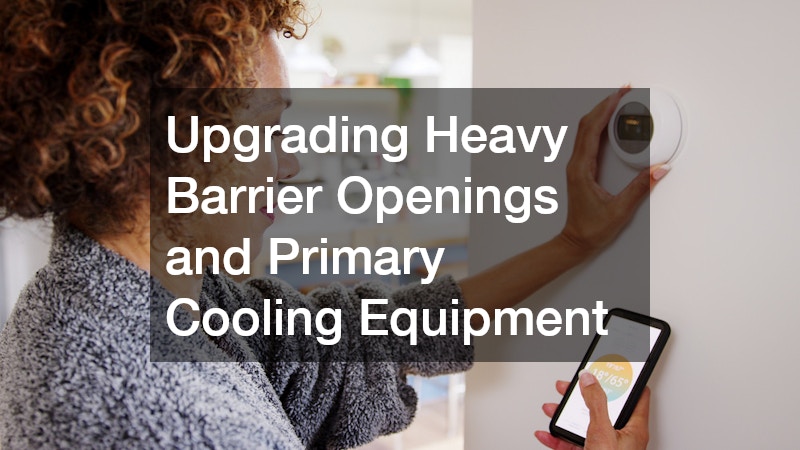 Upgrading Heavy Barrier Openings and Primary Cooling Equipment