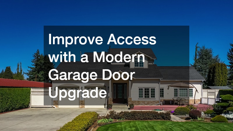 Improve Access with a Modern Garage Door Upgrade