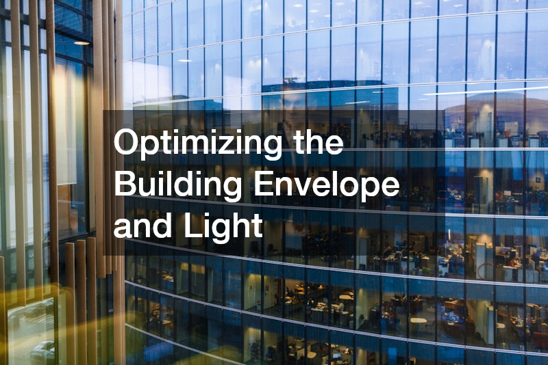 Optimizing the Building Envelope and Light