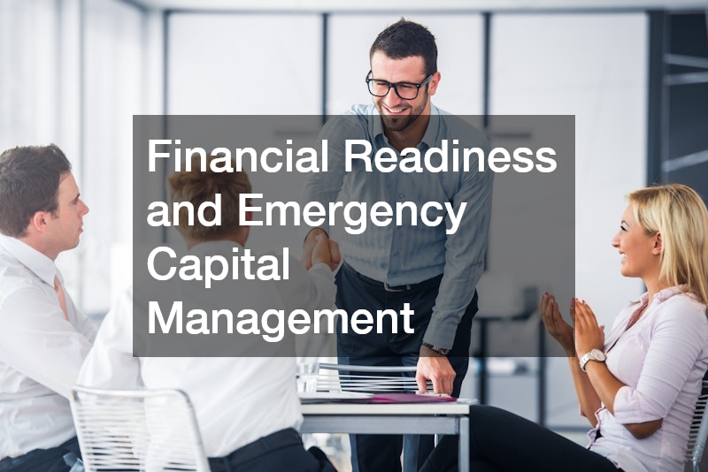 Financial Readiness and Emergency Capital Management