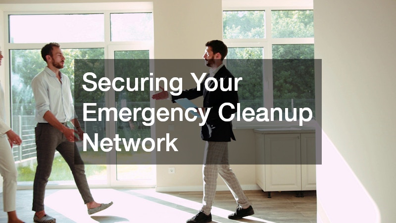 Securing Your Emergency Cleanup Network