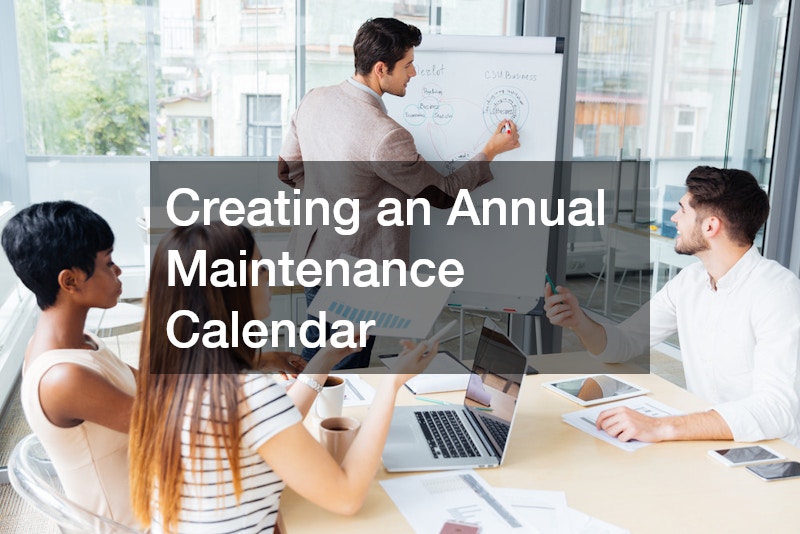 Creating an Annual Maintenance Calendar