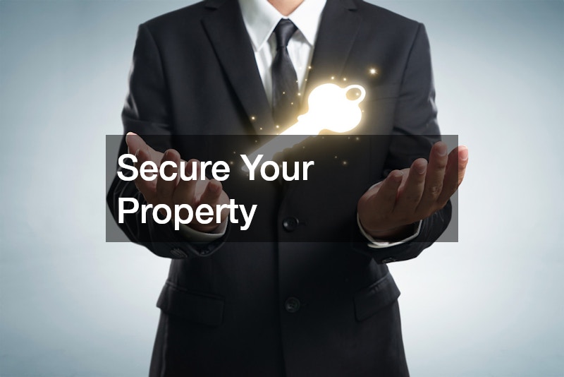 Secure Your Property