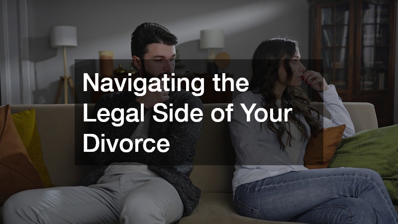 Navigating the Legal Side of Your Divorce