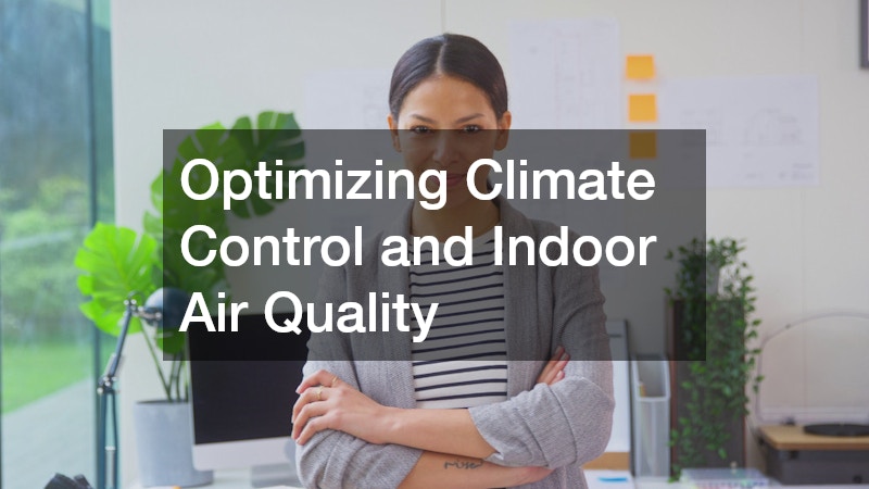 Optimizing Climate Control and Indoor Air Quality