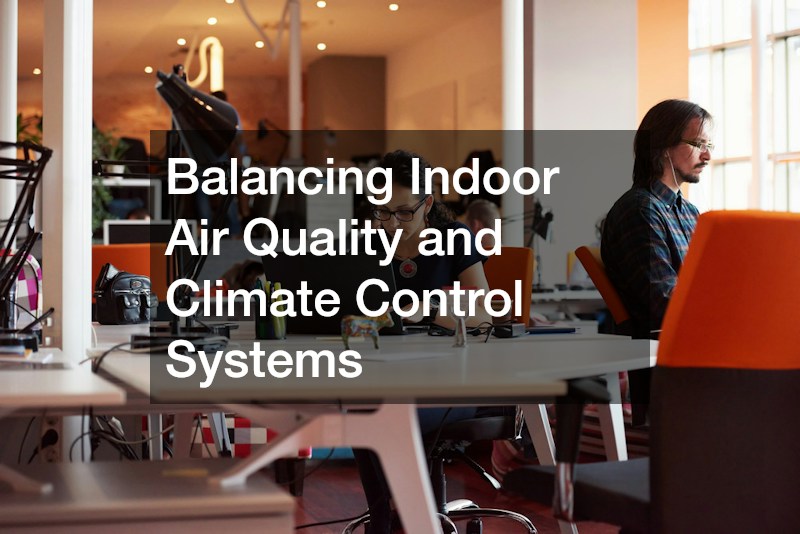 Balancing Indoor Air Quality and Climate Control Systems