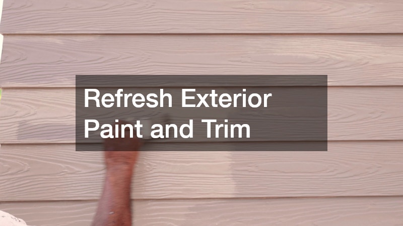 Refresh Exterior Paint and Trim