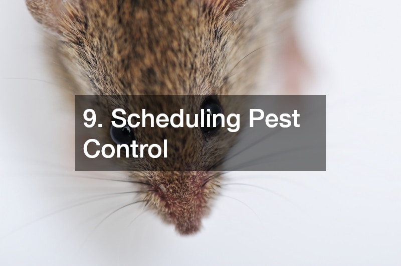 9. Scheduling Pest Control