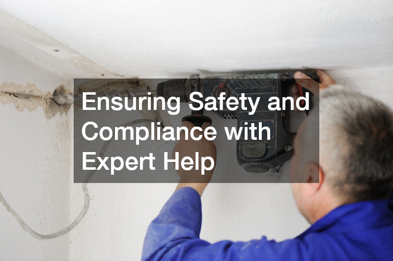 Ensuring Safety and Compliance with Expert Help