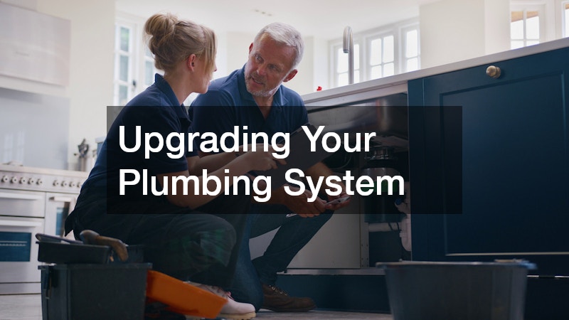 Upgrading Your Plumbing System