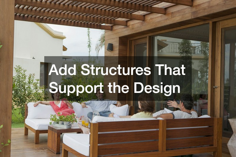 Add Structures That Support the Design