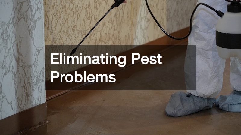 Eliminating Pest Problems