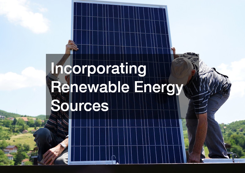 Incorporating Renewable Energy Sources