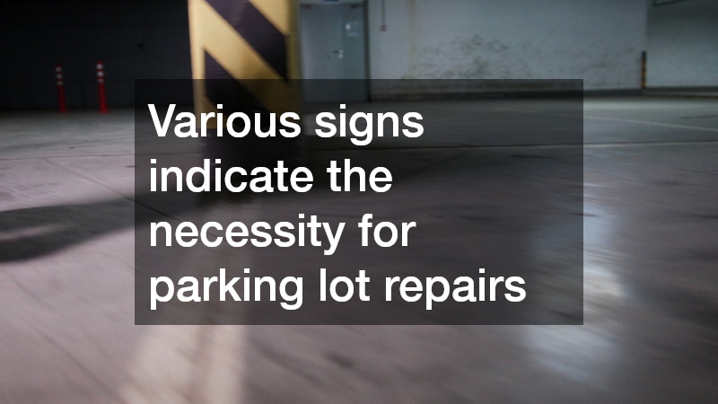 Various signs indicate the necessity for parking lot repairs