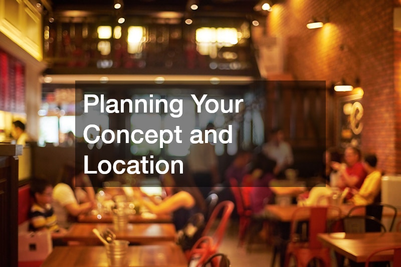 Planning Your Concept and Location