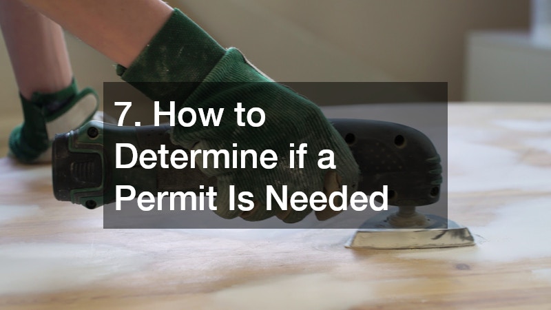 7. How to Determine if a Permit Is Needed