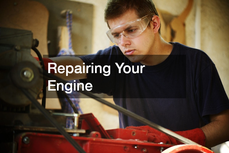 Repairing Your Engine