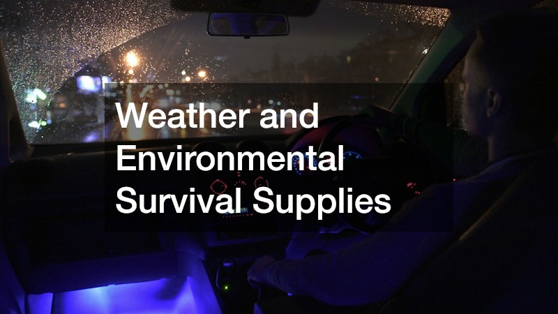 Weather and Environmental Survival Supplies