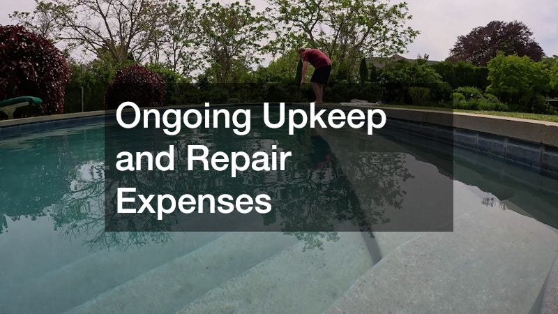 Ongoing Upkeep and Repair Expenses