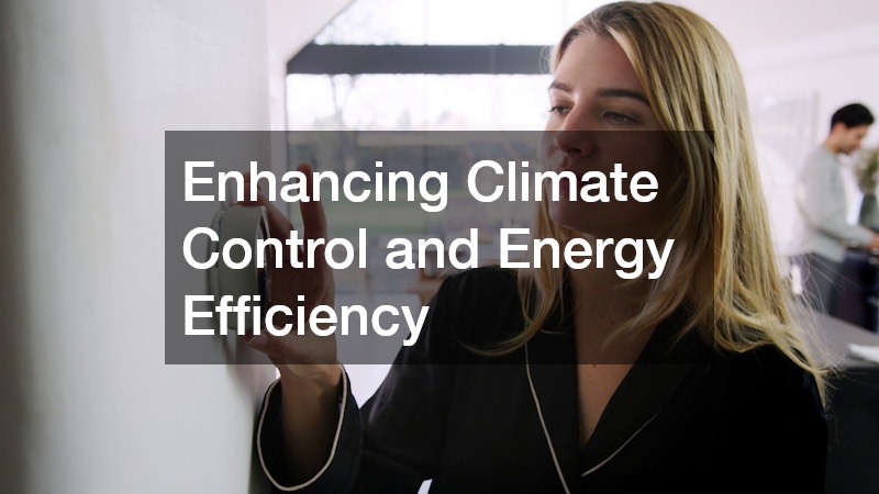 Enhancing Climate Control and Energy Efficiency