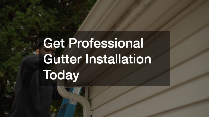 Get Professional Gutter Installation Today