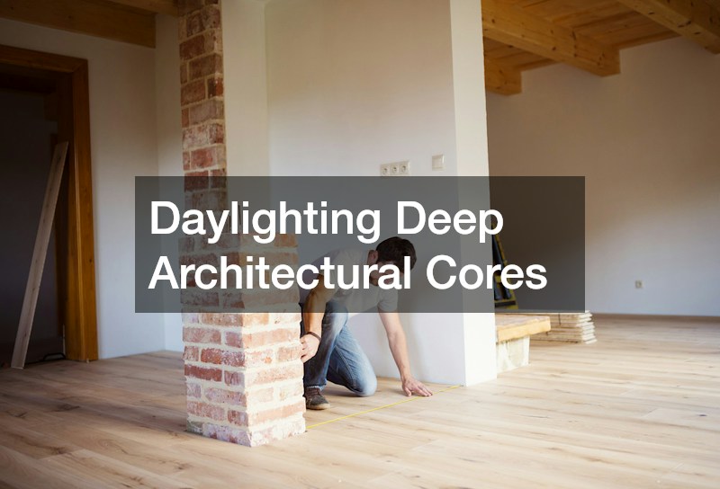 Daylighting Deep Architectural Cores