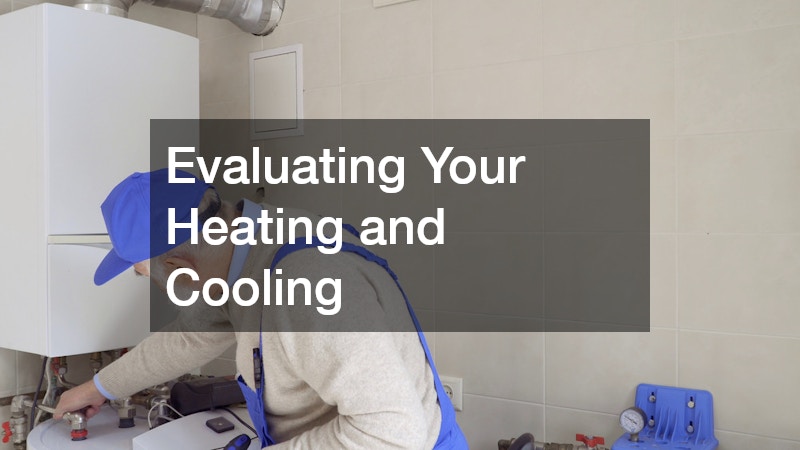 Evaluating Your Heating and Cooling