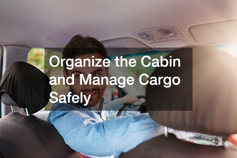 Organize the Cabin and Manage Cargo Safely