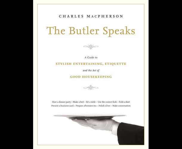 The Butler Speaks