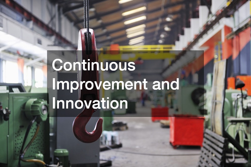 Continuous Improvement and Innovation