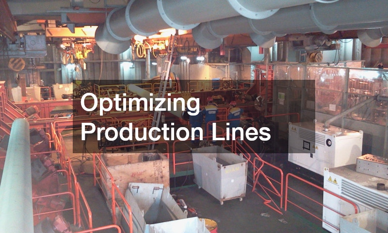 Optimizing Production Lines