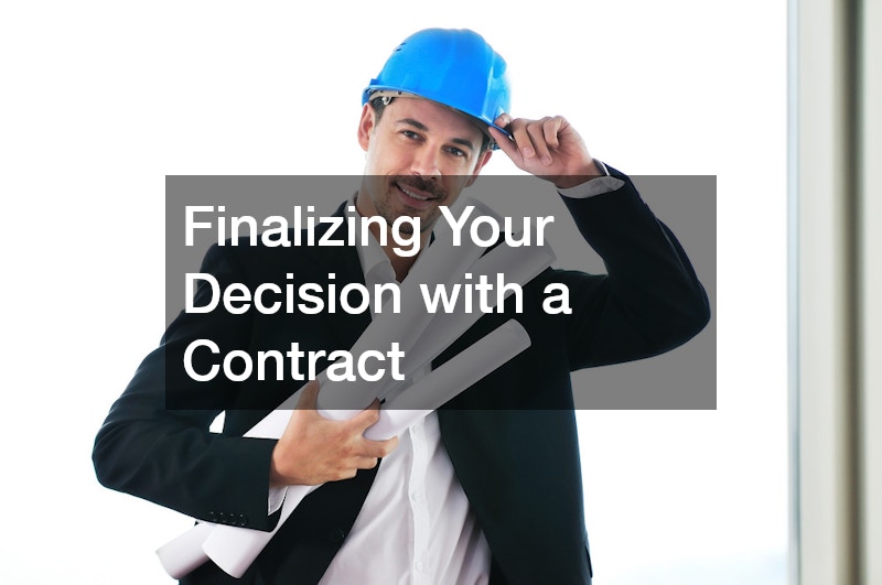 Finalizing Your Decision with a Contract