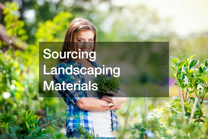 Sourcing Landscaping Materials