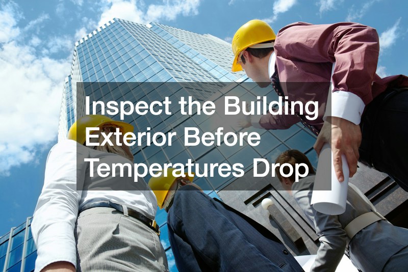 Inspect the Building Exterior Before Temperatures Drop