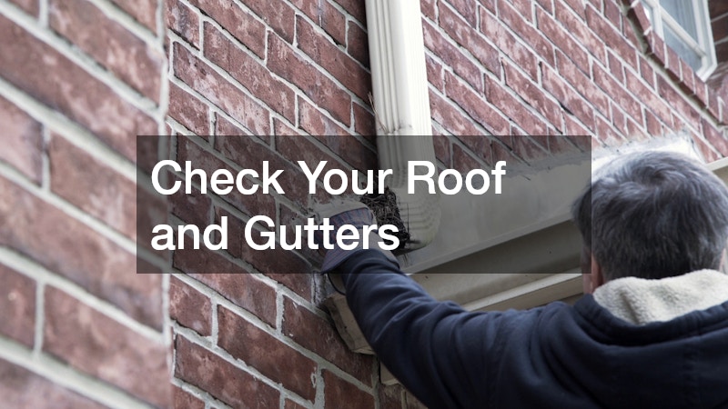 Check Your Roof and Gutters