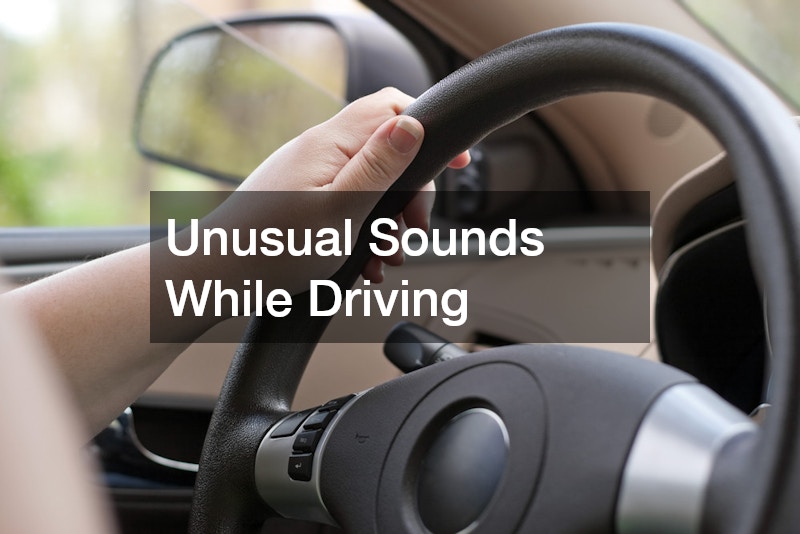 Unusual Sounds While Driving