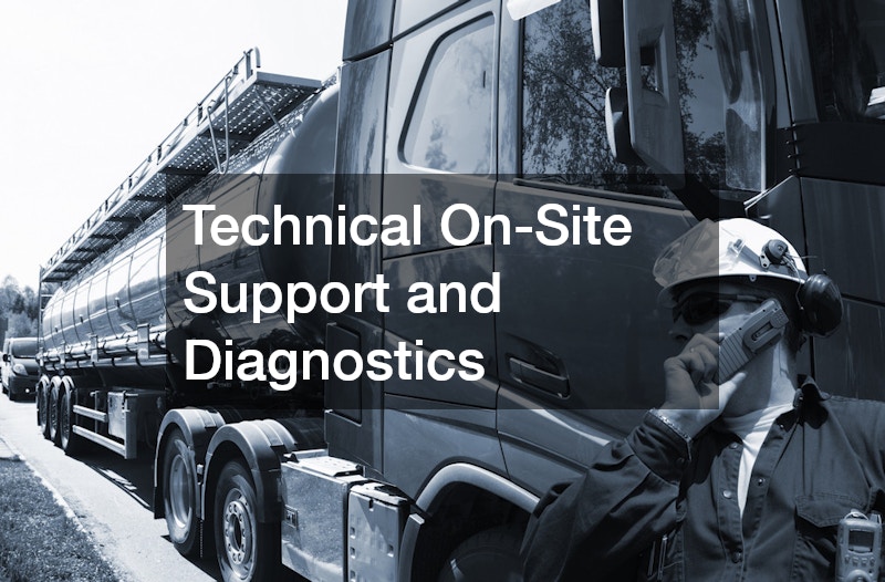 Technical On-Site Support and Diagnostics