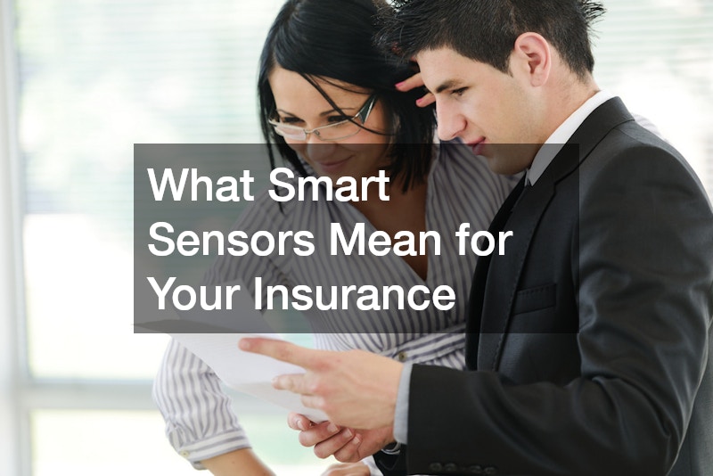 What Smart Sensors Mean for Your Insurance