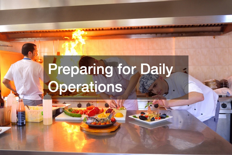 Preparing for Daily Operations