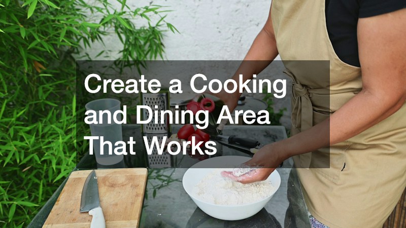 Create a Cooking and Dining Area That Works