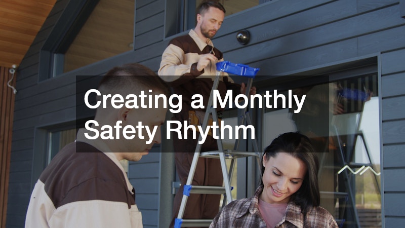 Creating a Monthly Safety Rhythm