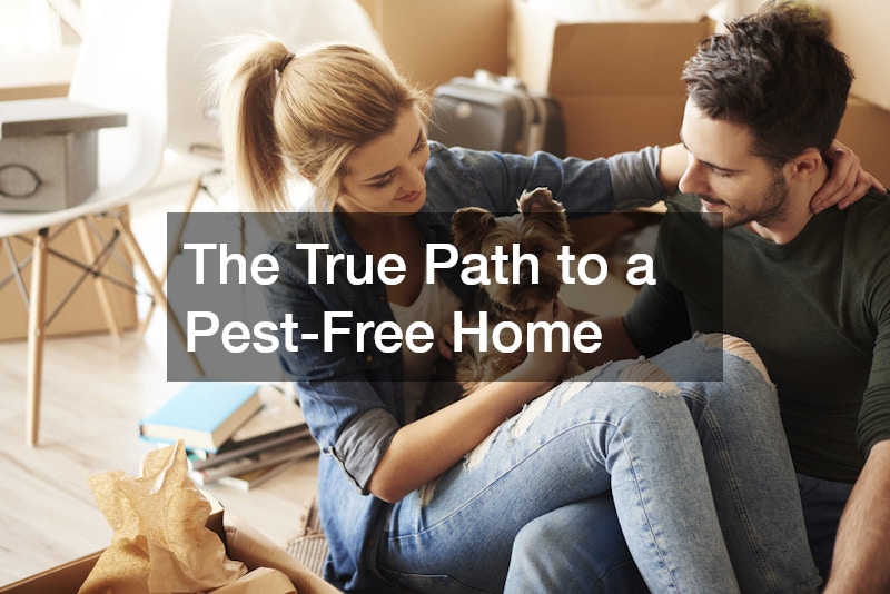 The True Path to a Pest-Free Home